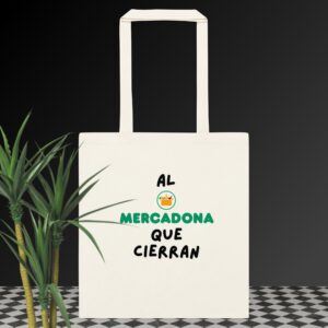 Totebag Al Mercadona que cierran